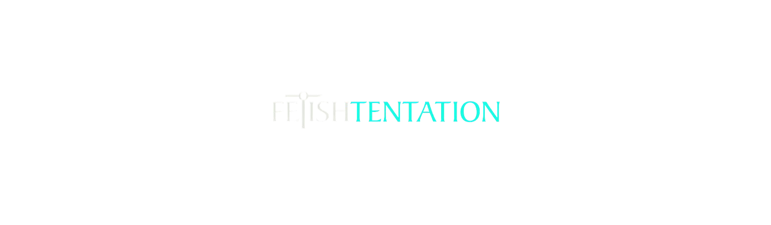 Fetish Tentation